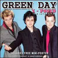 Album Green Day: X-Posed (The Interview)