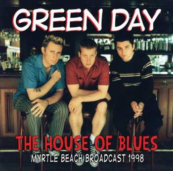 Album Green Day: The House Of Blues