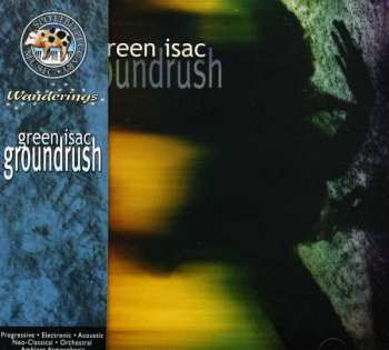 Green Isac: Groundrush