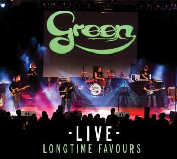 Album Green: Longtime Favours Live