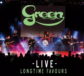 Green: Longtime Favours Live