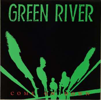 Album Green River: Come On Down