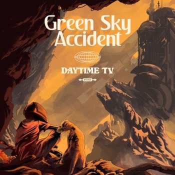 Album Green Sky Accident: Daytime TV