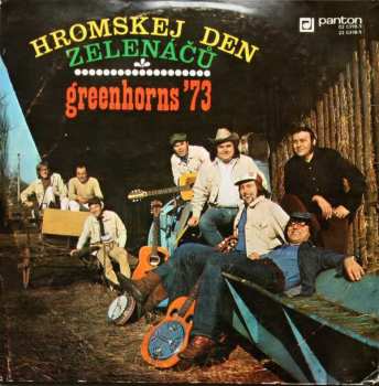 Album Greenhorns: Greenhorns '73 - Hromskej Den Zelenáčů