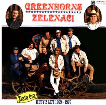 Album Greenhorns: Zlatá Éra - Hity Z Let 1969 - 1976