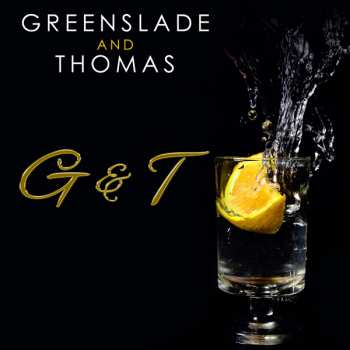 Album Greenslade And Thomas: G&t