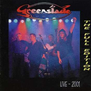 Album Greenslade: Live 2001 - The Full Edition