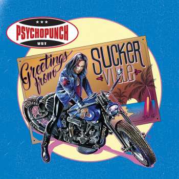 Album Psychopunch: Greetings From Suckerville