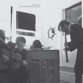 CD Greg Ashley: Another Generation Of Slaves