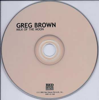 CD Greg Brown: Milk Of The Moon 190711