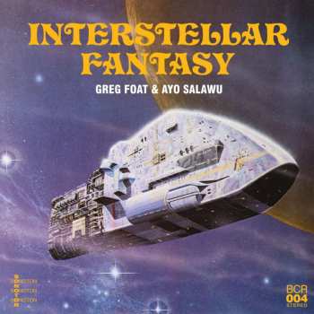 Greg Foat: Interstellar Fantasy