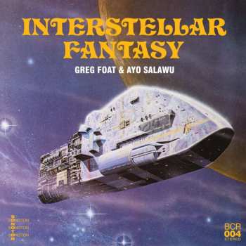LP Greg Foat: Interstellar Fantasy