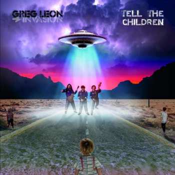 CD The Greg Leon Invasion: Tell The Children 498126
