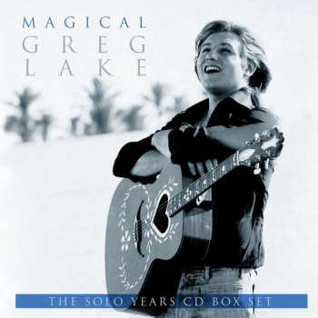 Album Greg Lake: Magical: The Solo Years
