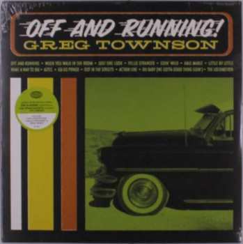 Greg Townson: Off And Running