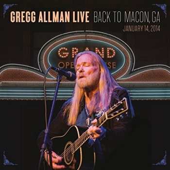 Album Gregg Allman: Gregg Allman Live (Back To Macon, GA)