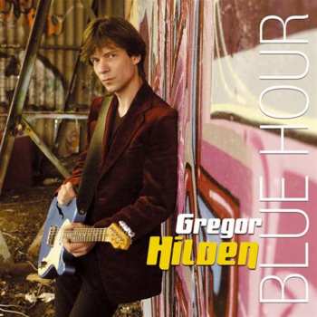 Album Gregor Hilden: Blue Hour