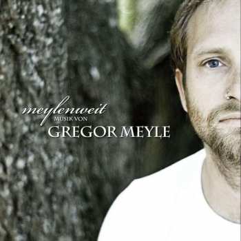 Album Gregor Meyle: Meylenweit