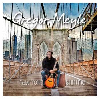 Album Gregor Meyle: New York - Stintino