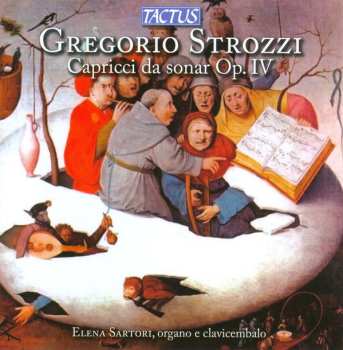 Album Gregorio Strozzi: Capprici Da Sonar Op. IV