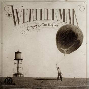 Album Gregory Alan Isakov: The Weatherman