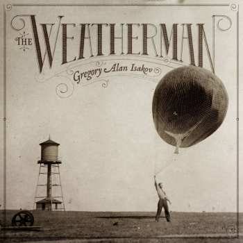 CD Gregory Alan Isakov: The Weatherman 534518