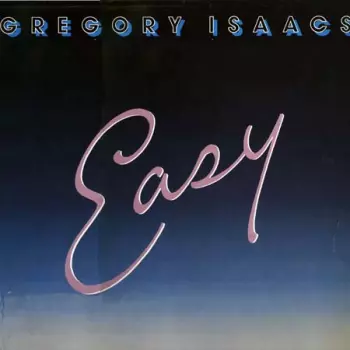 Gregory Isaacs: Easy