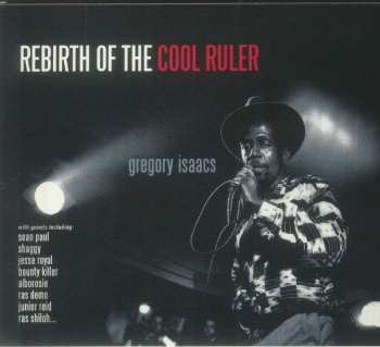 Album Gregory Isaacs: Rebirth Of The Cool Ruler