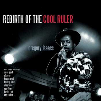 CD Gregory Isaacs: Rebirth Of The Cool Ruler 483186