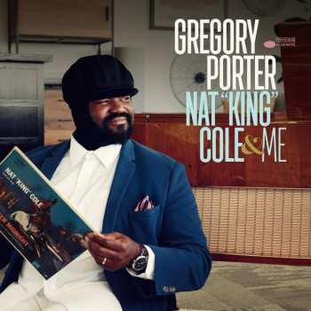Album Gregory Porter: Nat "King" Cole & Me