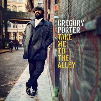 CD Gregory Porter: Take Me To The Alley 35555