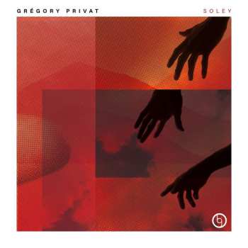 Album Gregory Privat: Soley