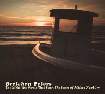 CD Gretchen Peters: The Night You Wrote That Song: The Songs Of Mickey Newbury 191866