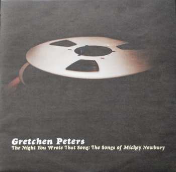 LP Gretchen Peters: The Night You Wrote That Song: The Songs Of Mickey Newbury 61235