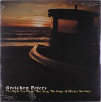 Album Gretchen Peters: The Night You Wrote That Song: The Songs Of Mickey Newbury