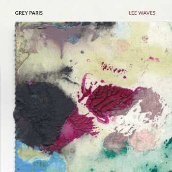 Album Grey Paris: Lee Waves EP