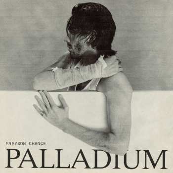 Album Greyson Chance: Palladium