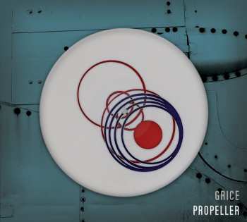 Album Grice: Propeller