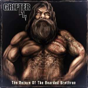 Album Grifter: The Return Of The Bearded Brethren