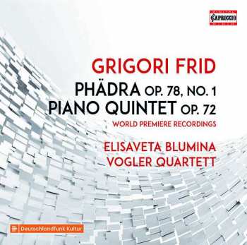 Album Grigori Frid: Phädra Für Klavierquintett