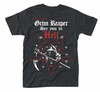 Merch Grim Reaper: Tričko See You In Hell