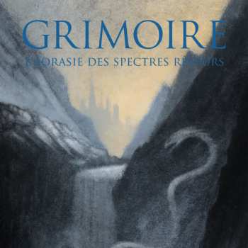 Album Grimoire: L'Aorasie Des Spectres Rêveurs