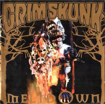 Grimskunk: Meltdown