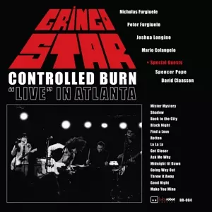 Gringo Star: Controlled Burn (Live In Atlanta)