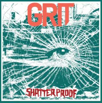 Album Grit: Shatterproof