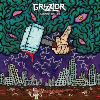 Album Grizzlor: Hammer Of Life