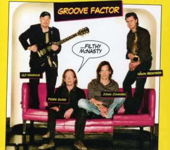 Album Groove Factor: ...Filthy McNasty