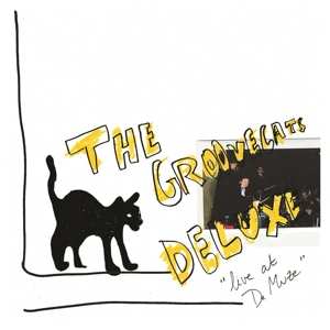 Album Groovecats Deluxe: Live At The Muze