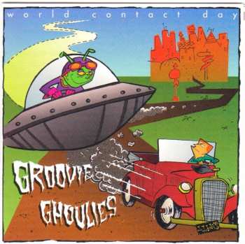Album Groovie Ghoulies: World Contact Day