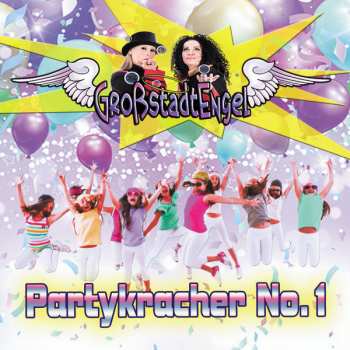 Album GroßstadtEngel: Partykracher No.1